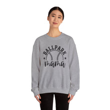 Load image into Gallery viewer, Ballpark Mama - Mother&#39;s Day Gift - Unisex Heavy Blend™ Crewneck Sweatshirt
