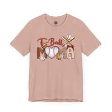 Load image into Gallery viewer, T-Ball Mama - Mother&#39;s Day Gift - Unisex Jersey Short Sleeve Tee
