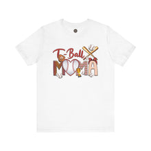 Load image into Gallery viewer, T-Ball Mama - Mother&#39;s Day Gift - Unisex Jersey Short Sleeve Tee
