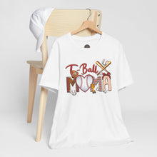 Load image into Gallery viewer, T-Ball Mama - Mother&#39;s Day Gift - Unisex Jersey Short Sleeve Tee
