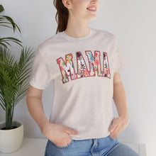 Load image into Gallery viewer, Mother&#39;s Day - Mama - Unisex Jersey Short Sleeve Tee
