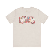 Load image into Gallery viewer, Mother&#39;s Day - Mama - Unisex Jersey Short Sleeve Tee
