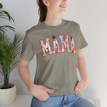 Load image into Gallery viewer, Mother&#39;s Day - Mama - Unisex Jersey Short Sleeve Tee
