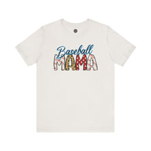 Load image into Gallery viewer, Baseball Mama - Mother&#39;s Day Gift - Unisex Jersey Short Sleeve Tee
