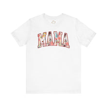 Load image into Gallery viewer, Mother&#39;s Day - Mama - Unisex Jersey Short Sleeve Tee
